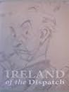 Ireland of the Dispatch