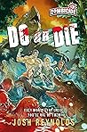 Do or Die - A Zombicide Novel
