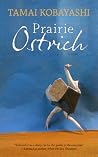 Prairie Ostrich