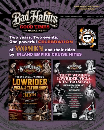 SOCAL LOWRIDER BAD HABITS GOOD TIMES TWO YEARS TWO EVENTS - by Joseph Chavez SPECIAL EDITION