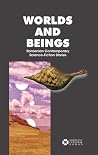 Worlds and Beings