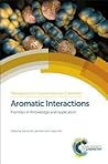 Aromatic Interactions - Frontiers in Knowledge and Application