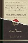 Wanderings in New South Wales, Batavia, Pedir Coast, Singapore, and China, Vol. 1 of 2