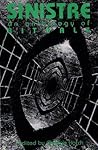 Sinistre - An Antholgy of Rituals