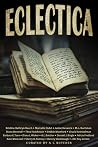 Eclectica - A Bundle of Short Stories
