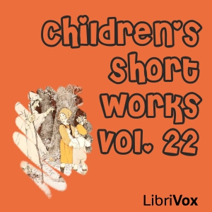 Children's Short Works, Vol. 022