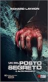 Un bel posto segreto e altri racconti