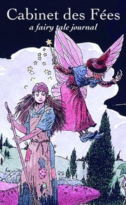 Cabinet Des Fées - A Fairy Tale Journal