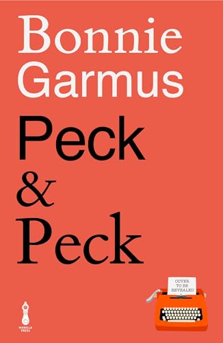 Peck & Peck - The irresistible new novel from the author of global bestseller LESSONS IN CHEMISTRY