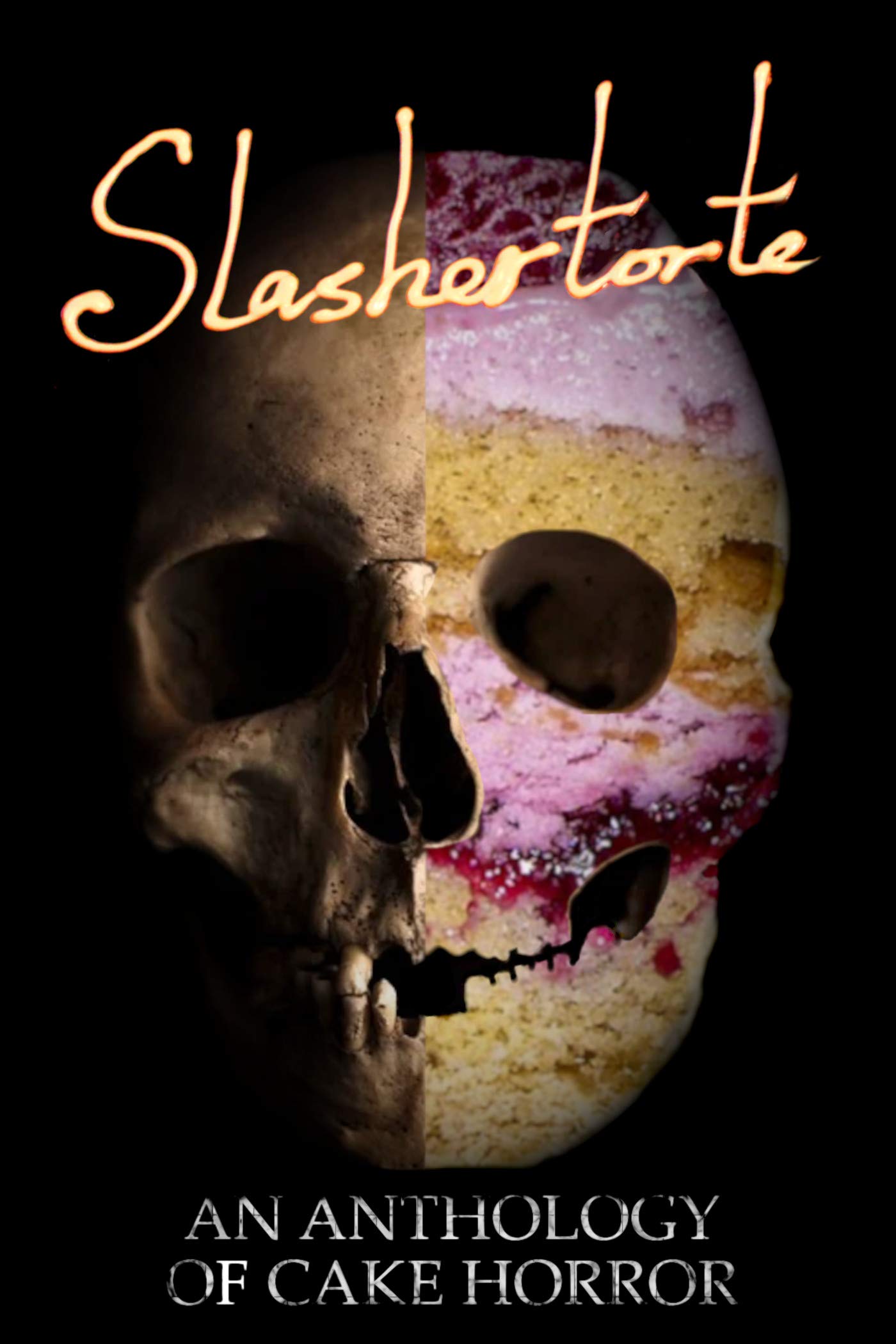Slashertorte - An Anthology of Cake Horror