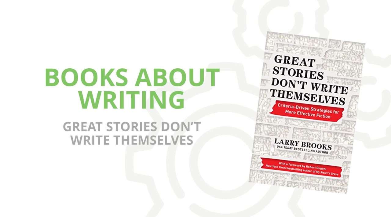 Great Stories Don't Write Themselves